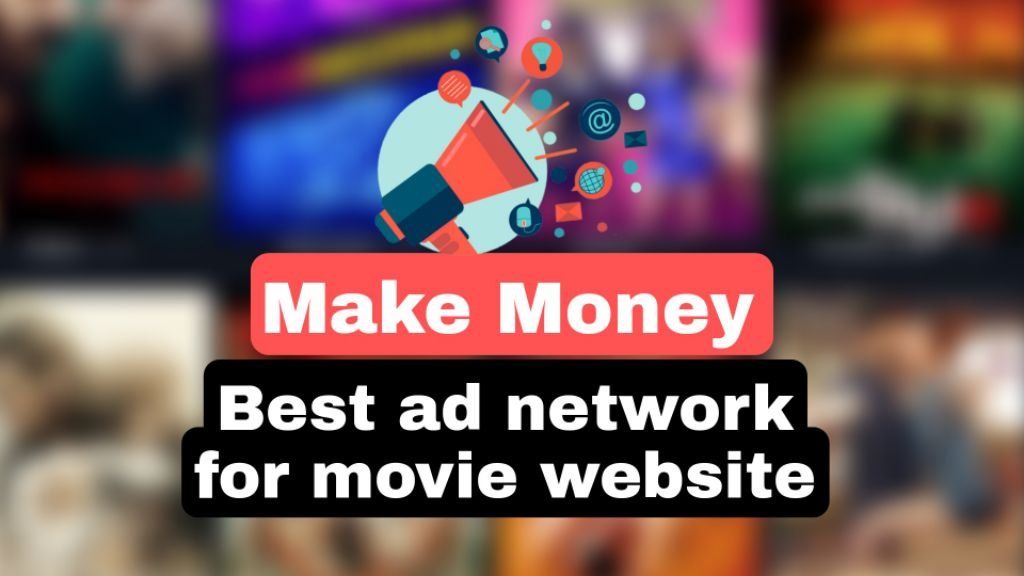 Finest Advert Networks For Film Web sites In 2022 (Monetize Adverts For Web site)